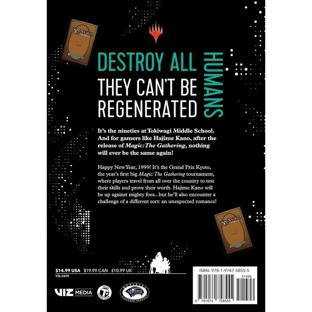 Destroy All Humans. They Can't Be Regenerated. A Magic: The Gathering Manga; Vol. 5