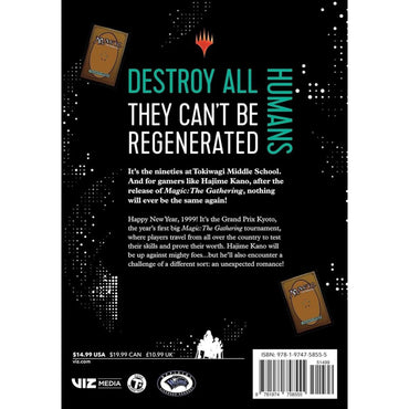 Destroy All Humans. They Can't Be Regenerated. A Magic: The Gathering Manga; Vol. 5