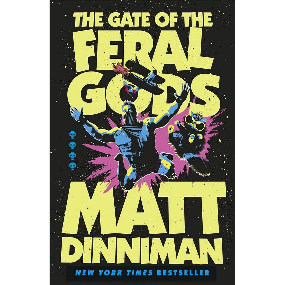 The Gate of the Feral Gods - Matt Dinniman
