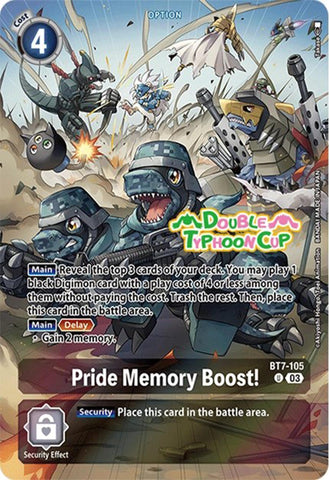 Pride Memory Boost! [BT7-105] (Bonus Pack) [Starter Deck: Double Typhoon Advanced Deck Set Pre-Release Cards]