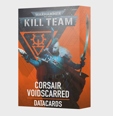 103-61 KILL TEAM DATACARDS: CORSAIR VOIDSCARRED