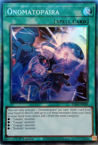 Onomatopaira [RA04-EN089] Prismatic Collector's Rare