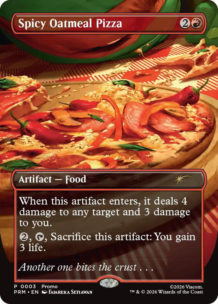 Spicy Oatmeal Pizza (Borderless) [Wizards Play Network 2026]