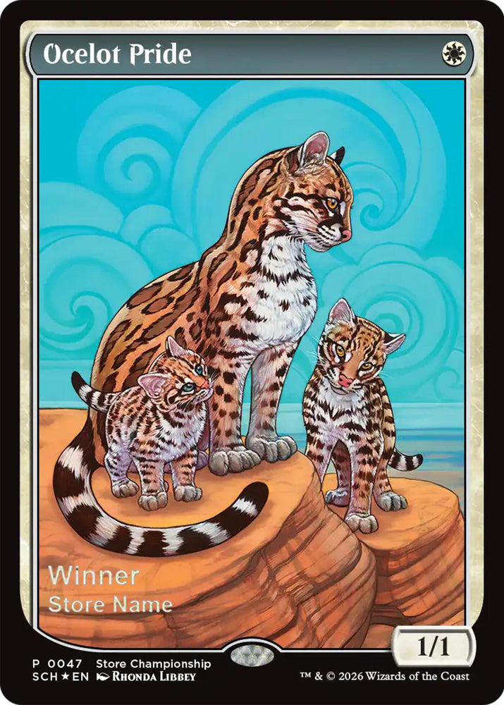 Ocelot Pride (Winner) [Store Championships 2026]