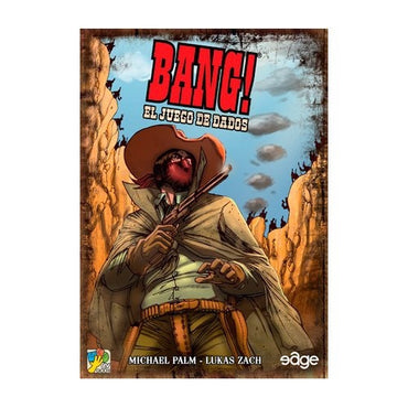Bang! The Dice Game
