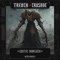 Trench Crusade: Goetic Warlock