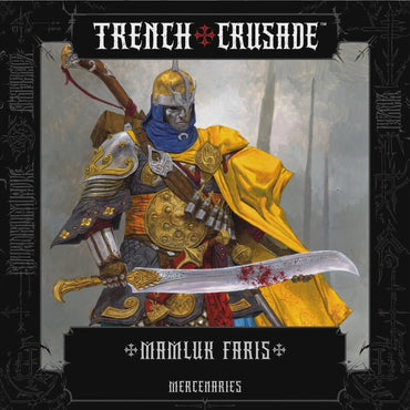 Trench Crusade: Mamluk Faris