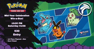 Guf Werribee - Pokemon -  Saturday 01/08  Mid Year Celebration Win-a-Box!