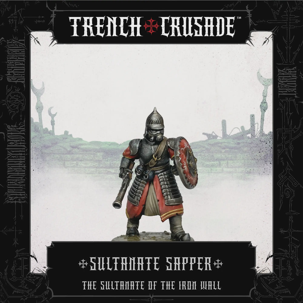 Trench Crusade: Sultanate Sapper