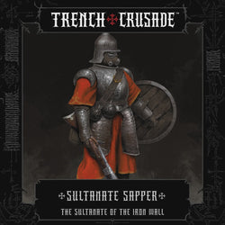 Trench Crusade: Sultanate Sapper