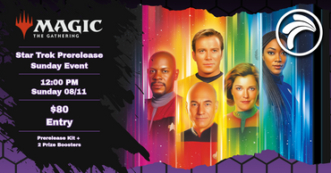 Guf Werribee - Star Trek Prerelease - SUNDAY Event 08/11