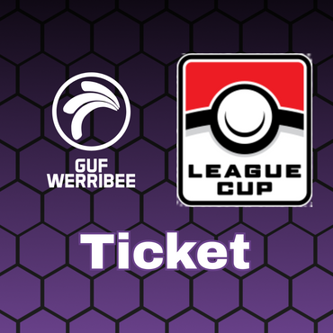 Guf Werribee - Pokemon - League Cup Ticket (Next Date TBA)
