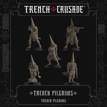Trench Crusade: Trench Pilgrims Warband