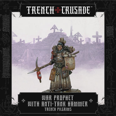 Trench Crusade: War Prophet with Anti-Tank Hammer