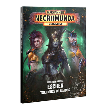 301-81	UNDERHIVE JOURNAL: ESCHER: HOUSE OF BLADES