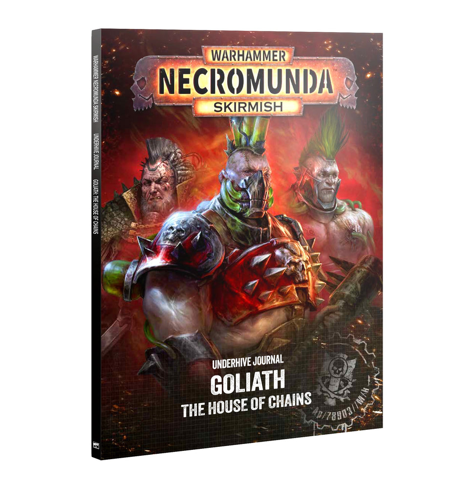 301-82	UNDERHIVE JOURNAL: GOLIATH: HOUSE OF CHAINS