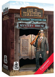 Mystery House - Back to Tombstone Expansion