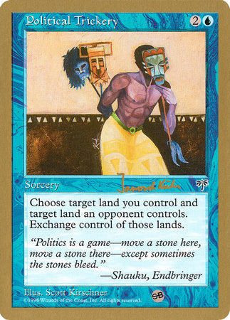 Political Trickery - 1997 Janosch Kuhn (MIR) (SB) [World Championship Decks 1997]