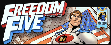 Freedom Five: A Sentinel Comics Board Game