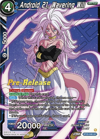 Android 21, Wavering Will (BT20-046) [Power Absorbed Prerelease Promos]