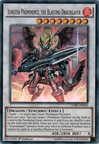 Ignister Prominence, the Blasting Dracoslayer [Clash of Rebellions] [CORE-EN050]