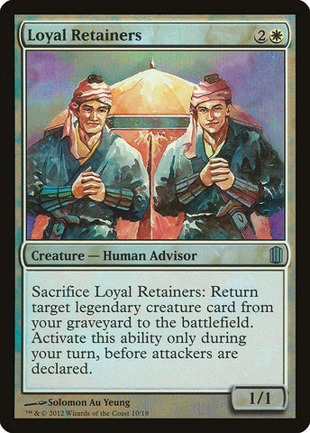 Loyal Retainers [Commander's Arsenal]
