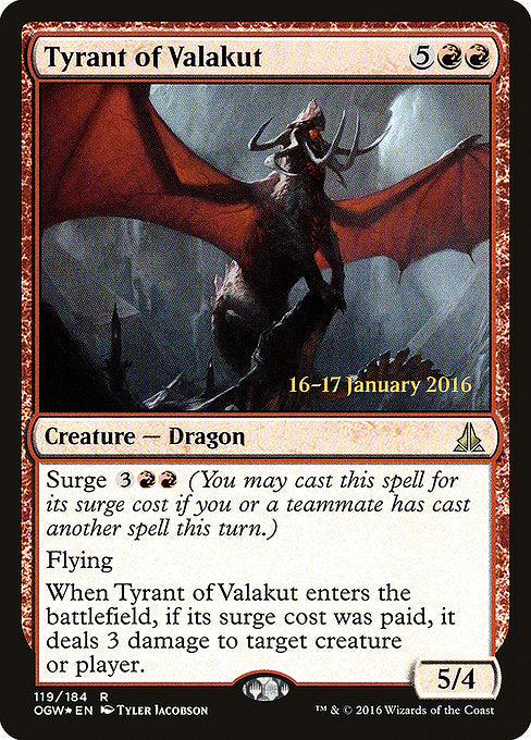Tyrant of Valakut [Oath of the Gatewatch Promos]