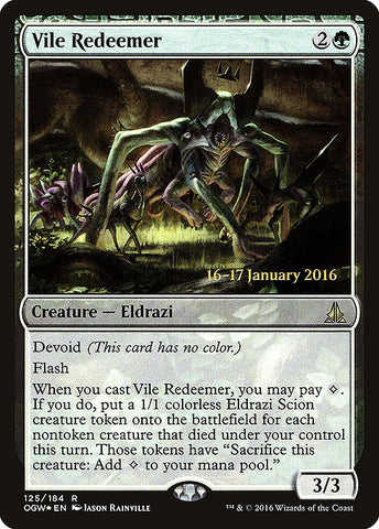 Vile Redeemer [Oath of the Gatewatch Promos]