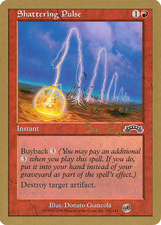 Shattering Pulse - 1998 Ben Rubin (EXO) (SB) [World Championship Decks 1998]