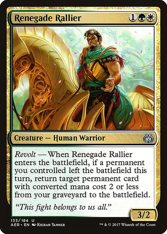 Renegade Rallier [Aether Revolt]