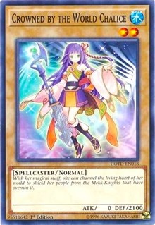 Crowned by the World Chalice [Code of the Duelist] [COTD-EN018]
