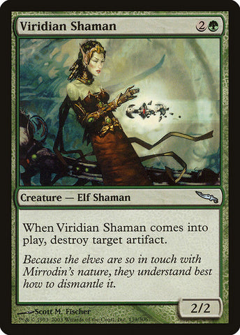 Viridian Shaman [Mirrodin]