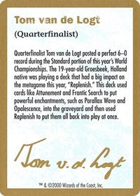 2000 Tom van de Logt Biography Card [World Championship Decks]