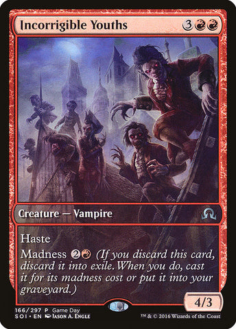 Incorrigible Youths [Shadows over Innistrad Promos]