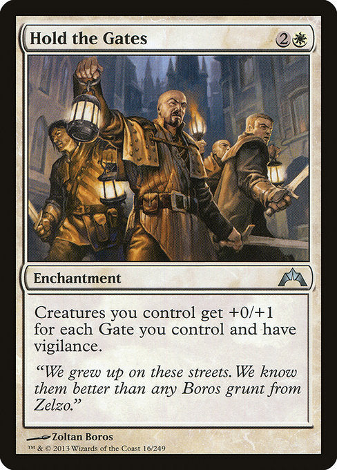 Hold the Gates [Gatecrash]