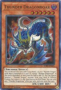 Thunder Dragonroar [Soul Fusion] [SOFU-EN021]