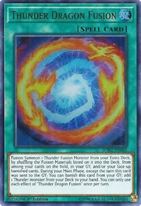 Thunder Dragon Fusion [Soul Fusion] [SOFU-EN060]