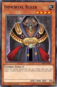 Immortal Ruler [Structure Deck: Zombie Horde] [SR07-EN009]