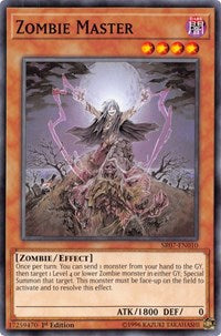 Zombie Master [Structure Deck: Zombie Horde] [SR07-EN010]