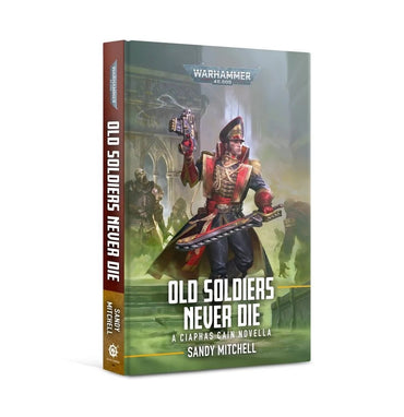 BL2839 CIAPHAS CAIN:OLD SOLDIERS NEVER DIE (PB)