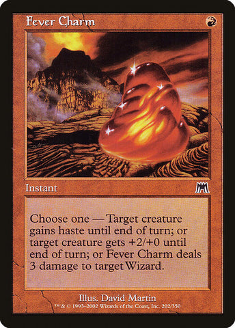 Fever Charm [Onslaught]