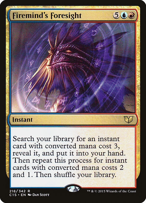 Firemind's Foresight [Commander 2015]