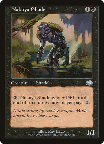 Nakaya Shade [Prophecy]