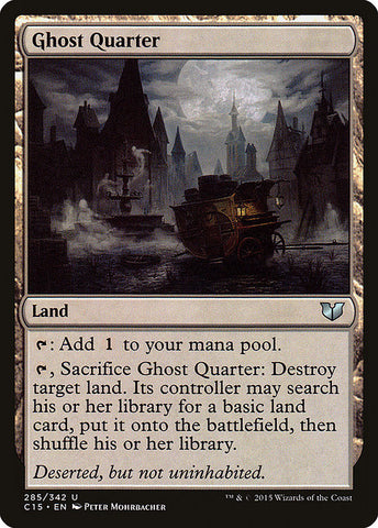 Ghost Quarter [Commander 2015]