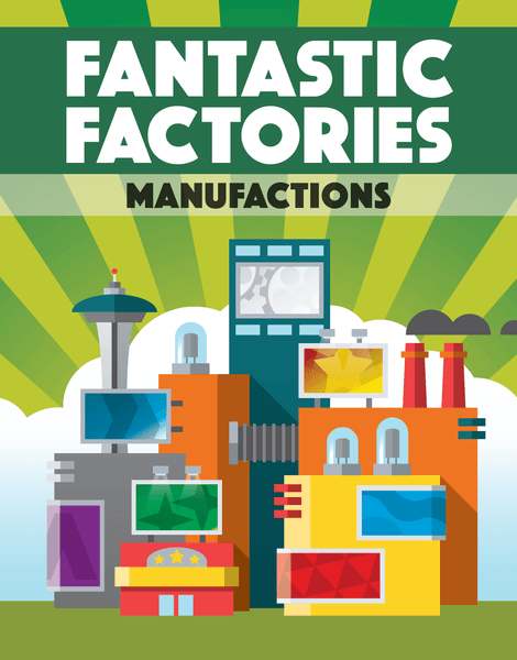 Kickstarter Fantastic Factories: Manufactions