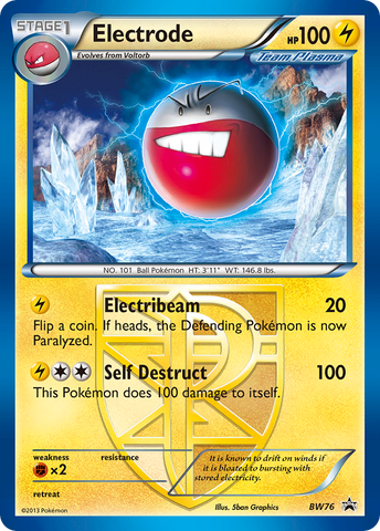 Electrode (BW76) [Black & White: Black Star Promos]