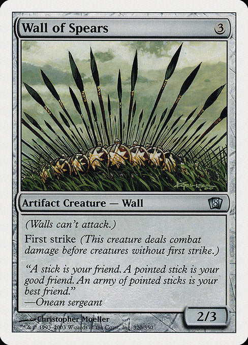 Wall of Spears [Eighth Edition]