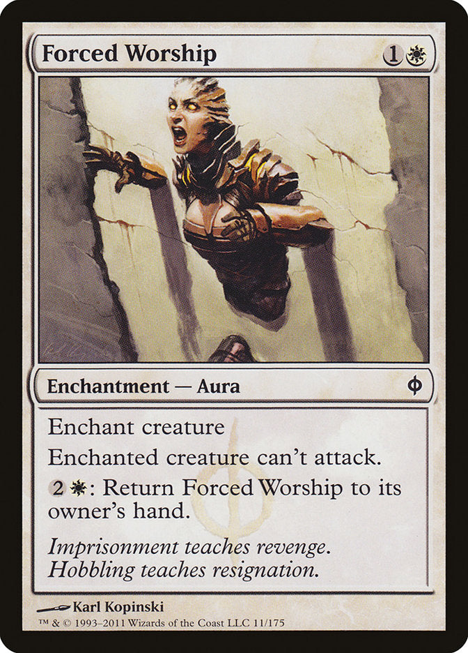 Forced Worship [New Phyrexia]