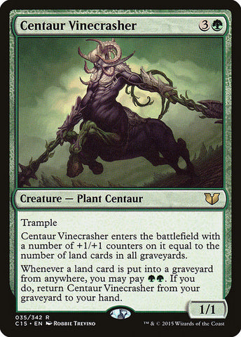 Centaur Vinecrasher [Commander 2015]