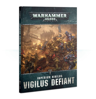 40-27 IMPERIUM NIHILUS: VIGILUS DEFIANT